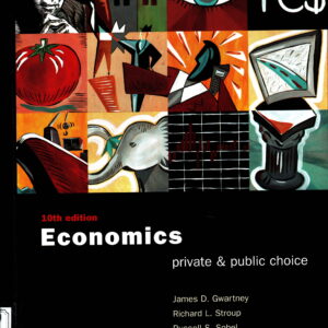 10th edition - Economics Private & Public Choice