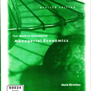 Managerial Economics (Test Bank)