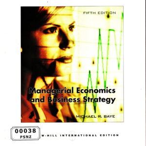 Managerial Economics and Business Strategy Fifth Edition