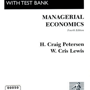Managerial Economics (Instructor’s Manual with Test Bank)