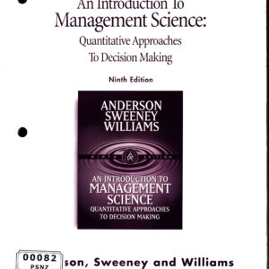 An Introduction To Management Science: Quantitative Approaches To Decision Making (Solution Manual)