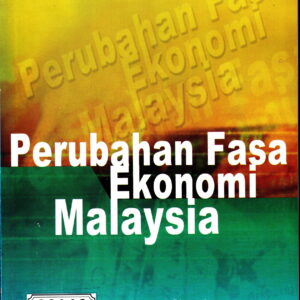 Perubahan Fasa Ekonomi Malaysia