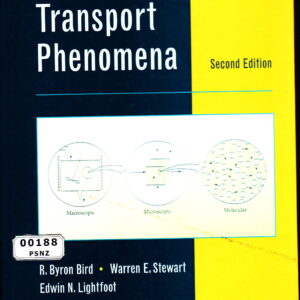 Transport Phenomena, Revised 2nd Edition