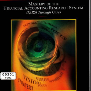 Mastery of the Financial Accounting Research System (Fars) Through Cases