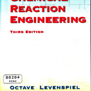 Chemical Reaction Engineering, 3rd Edition