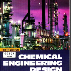 Chemical Engineering Design: SI edition (Chemical Engineering Series)