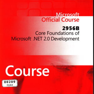 2956B: Core Foundations of Microsoft. Net 2.0 Development