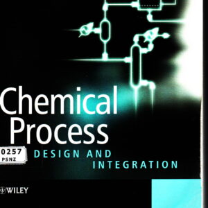 Chemical Process: Design and Integration