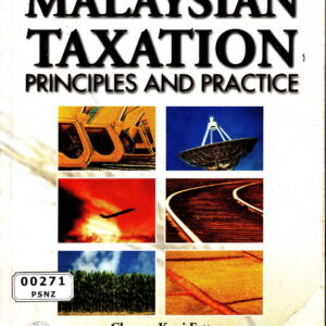 Malaysian Taxation Principles and Practice