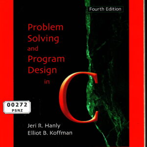 Problem Solving and Program Design in C: International Edition