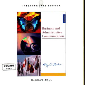 Business and Administrative Communication 6th Edition