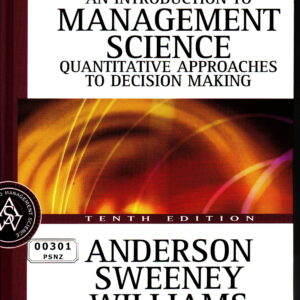 Introduction to Management Science: A Quantitative Approach to Decision Making
