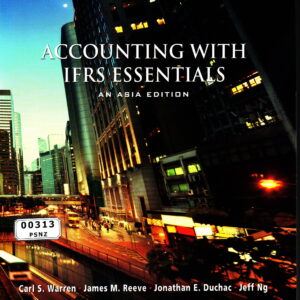 Accounting With IFRS Essentials: An Asia Edition, 1st Edition