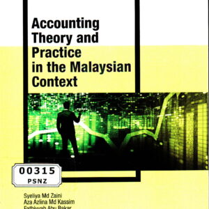 Accounting Theory And Practice In The Malaysian Context