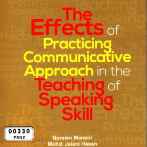 The Effects Of Practicing Communicative Approach In The Teaching Of Speaking Skill