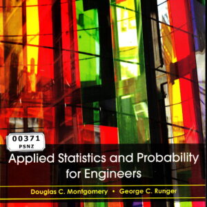 Applied Statistics and Probability for Engineers 5th International student edition