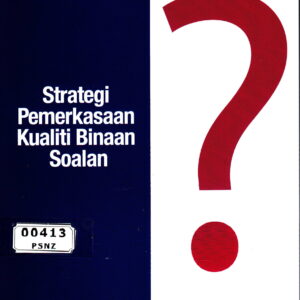 Strategi Pemerkasaan Kualiti Binaan Soalan