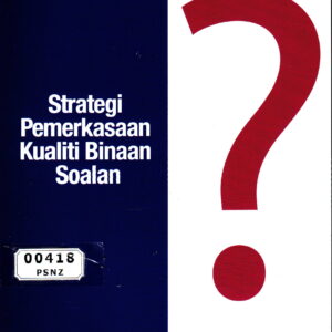 Strategi Pemerkasaan Kualiti Binaan Soalan