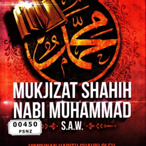 Mukjizat Shahih Nabi Muhammad S.A.W.