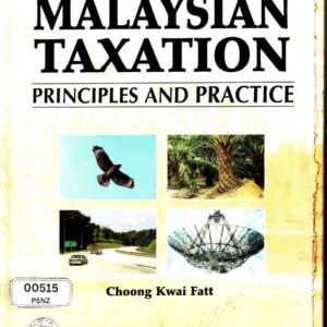 Malaysian Taxation Principles and Practice