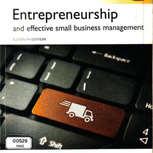 Entrepreneurship and Effective Small Business Management Eleventh Edition