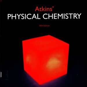 Atkins’ Physical Chemistry