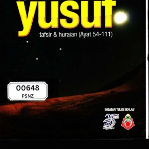 Siri ke-11 Surah Yusuf Tafsir & Huraian Ayat 54-111