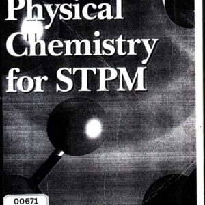 Physical Chemistry for STPM