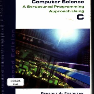 Computer Science: A Structured Programming Approach Using