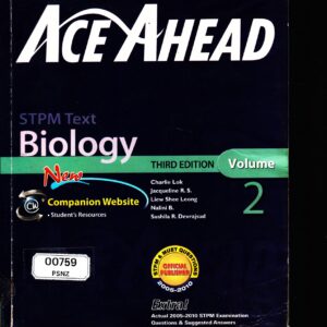 ACE AHEAD: STPM Text Biology 3rd edition Volume2