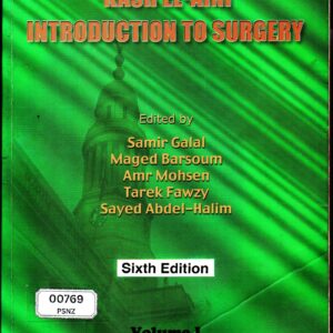Kasr El-Aini introduction to surgery 6th edition volume 1