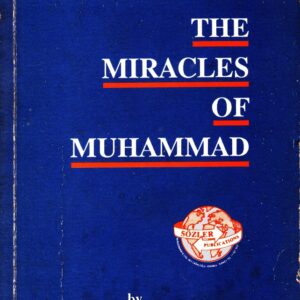 The Miracles of Muhammad