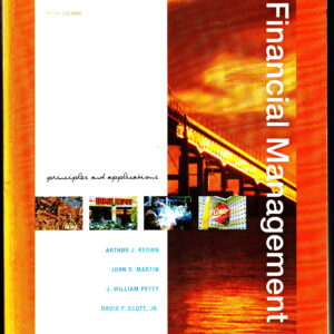 Financial Management: Principles and Applications