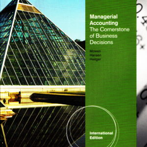 Cornerstones of Managerial Accounting.