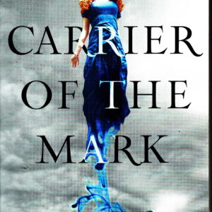 Carrier of the Mark