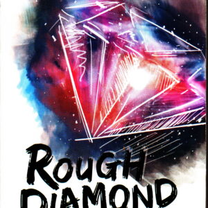 Rough Diamond