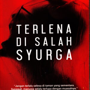 Terlena di Salah Syurga