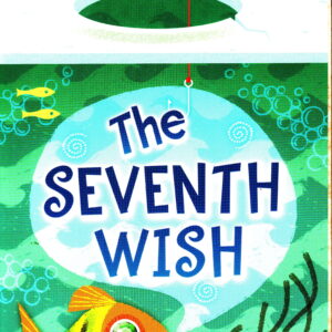The Seventh Wish