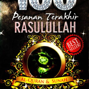 100 Pesanan Terakhir Rasulullah