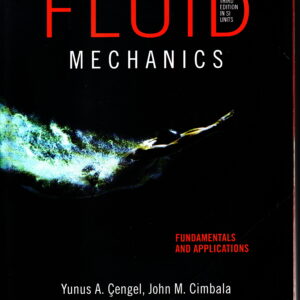 Fluid Mechanics (SI units): Fundamentals and Applications