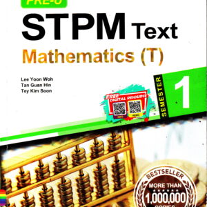 Mathematics (T) Term 1 – STPM Text (Pra-U / STPM, Penggal 1)